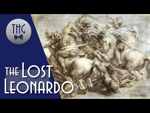 The Lost Leonardo: DaVinci's The Battle of Anghiari