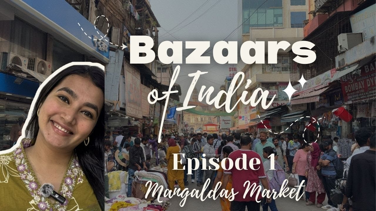 Best Shops to Visit in Mangaldas Market Mumbai - Bazaars of India || Episode 1