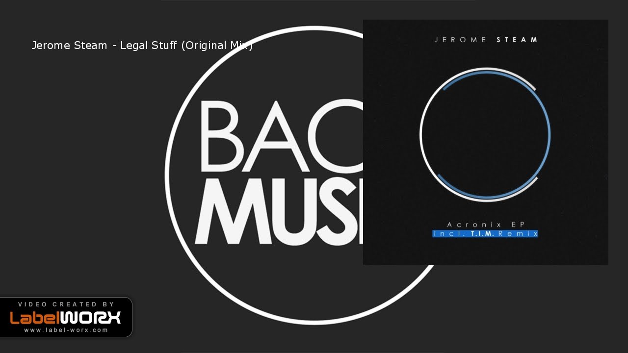 Jerome Steam - Legal Stuff (Original Mix) [Bach Music]
