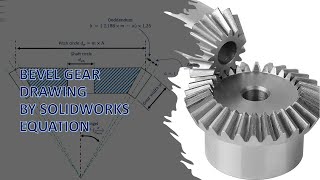 BEVEL GEAR DRAWING  BY SOLIDWORKS EQUATION