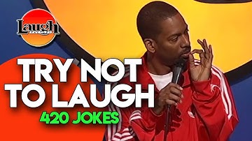 Try Not To Laugh | 420 Jokes | Laugh Factory Stand Up Comedy