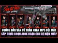 Free Fire | Hướng Dẫn Cách Săn Tử Thần Trúng MP5 Đôi Mắt - ALOK Sắp Đưa Vào Sự Kiện Mới? | Rikaki