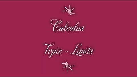 MCV4U | Video Lesson: Limits