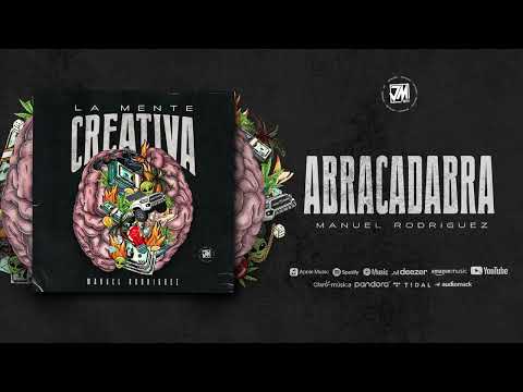 Abracadabra - Manuel Rodriguez [Audio Oficial] @JMMusicInc