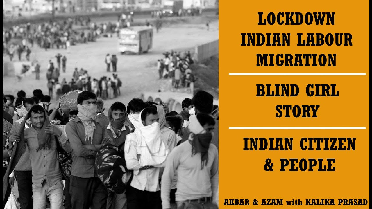 Blind Girl Story | Indian Labour Migration During Lockdown | Parakhnali - Book Review | Extract