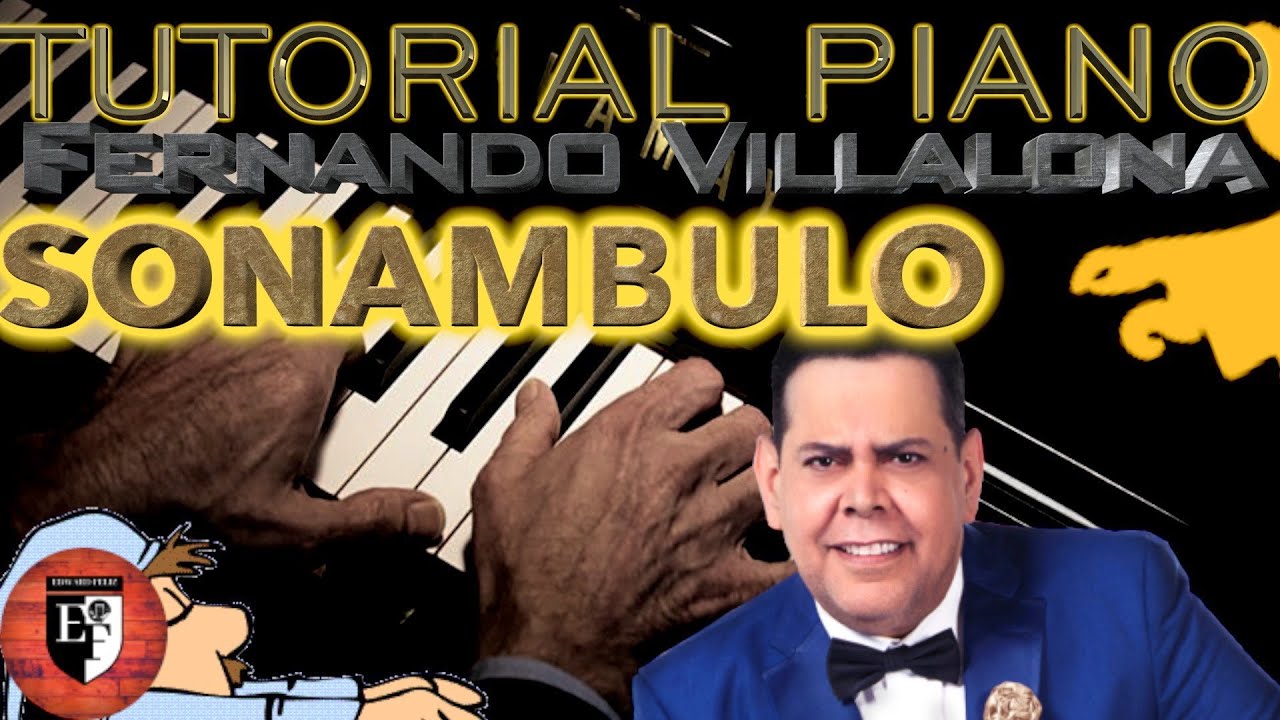 Fernando Villalona 🎹 Sonambulo COMO TOCAR merengues clásicos ...