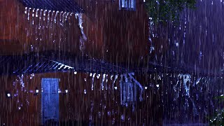 Sleep Instantly in Under 3 Minutes with Heavy Rainstorm & Big Thunder Sounds on Farm House in Forest