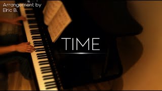 Time - Hans Zimmer ( Arrangement by Elric B. )