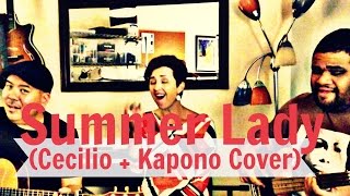 Summer Lady (Cecilio & Kapono) - Mango Season Cover chords