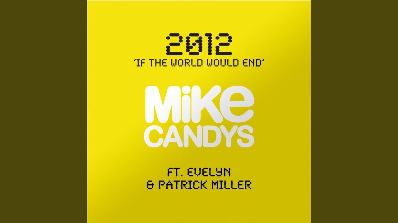 2012 (If the World Would End) (Club Mix) auf YouTube ansehen 2012 (If the World Would End) (Club Mix) auf YouTube ansehen