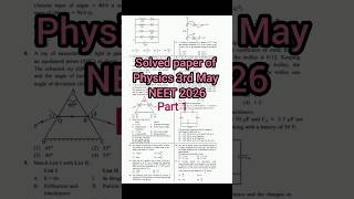 3rd MAY NEET 2026 question solution of physics ,Marks distribution physics # important RE-NEET#MCQs