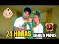 24 HORAS SIENDO PAPAS (no pudimos dormir)