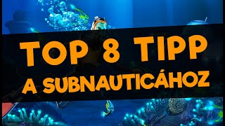 Top 8 tipp Subnautica HUN