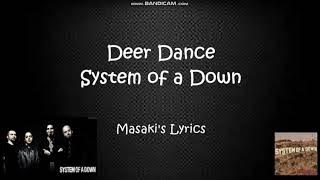 System of a Down - Deer Dance (Lyric Video)