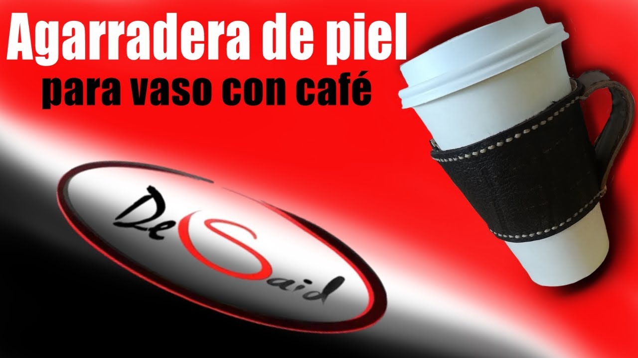 Agarradera de piel para vasos con Café!!
