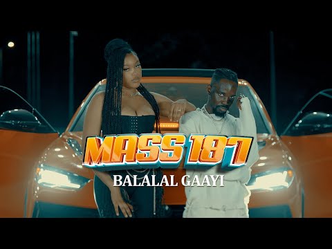 MASS 187 Balalal Gaayi Official Music Video