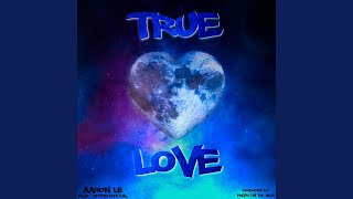 True Love (feat. Bptheofficial) - Aaron Le