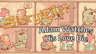 Storyteller Chapter 10 Level 3 Adam Watches His Love Die Puzzle Game 