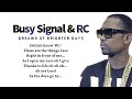 Busy Signal & RC - Dreams Of Brighter Days (lyric video) 🎵"