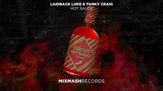 Смотреть клип Laidback Luke & Funky Craig - Hot Sauce