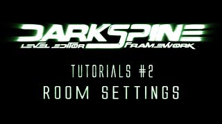 Tutorial#2 ROOM settings [*DARKSPINE LEVEL EDITOR FRAMEWORK*] for *GAMEMAKER STUDIO*