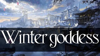 Winter Goddess | Japanese Fantasy Music