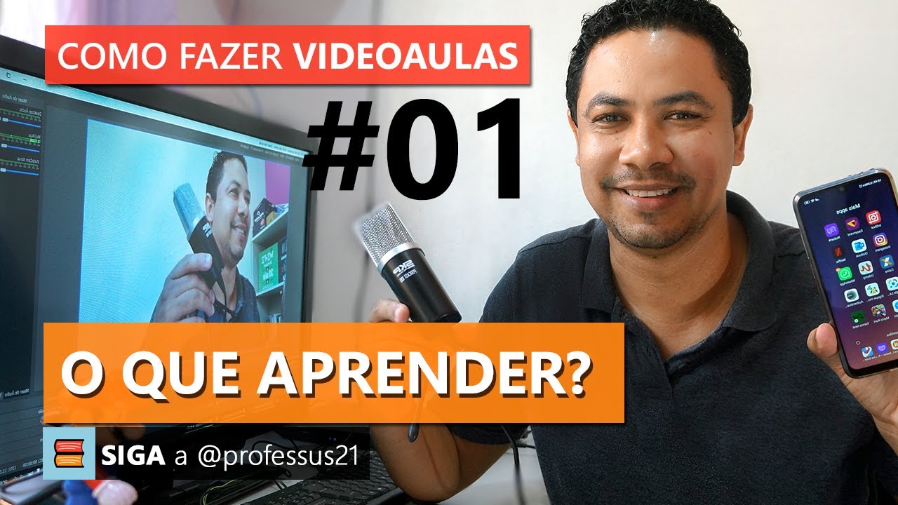 Como fazer videoaulas #01 - O que é preciso para gravar videoaulas ...
