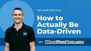 How To Actually Be Data-Driven