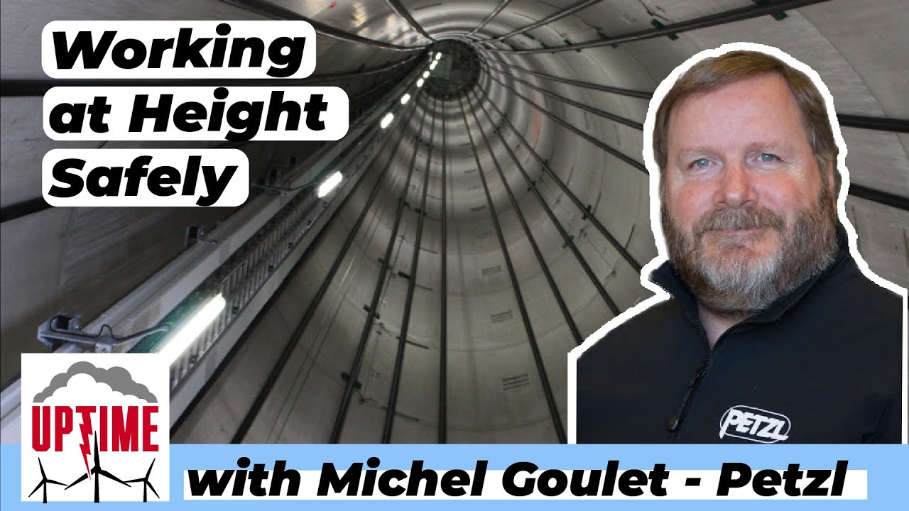 2022 Wind Turbine Technician Safety Gear with Petzl's Michel Goulet [UPTIME WIND ENERGY PODCAST]
