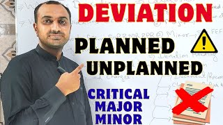Deviation in the Pharmaceutical Industry | Deviation Handling | Types of Deviation