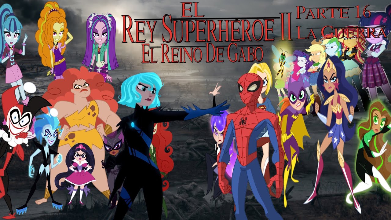 El Rey Superhéroe 2: El Reino De Gabo - Parte 16 / La Guerra