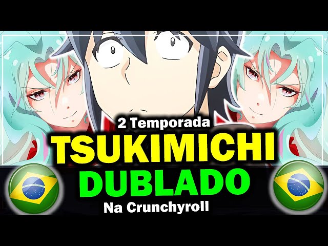 tsukimichi assistir dublado