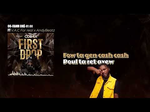 Fanm Chè - Colmix Ft VAC For Real X Andybeatz
