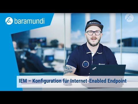 10 – IEM – Konfiguration für Internet-Enabled Endpoint Management – baramundi ON AIR