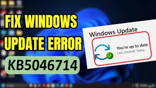 Fix Error Code KB5046714 Windows Update