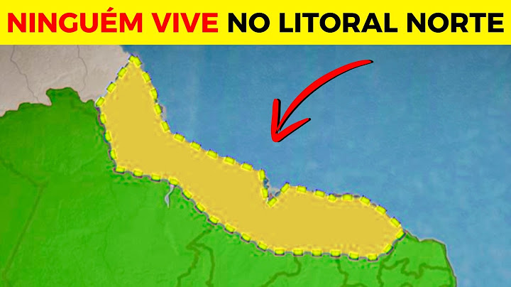 Por que NINGUÉM Vive no Litoral Norte do Brasil?