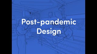 Post Pandemic Design | urbanNext Lexicon