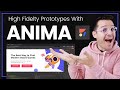 High Fidelity Prototype with Anima App