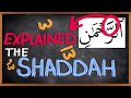 What is the shaddah  in less than 5 minutes  lesson 2