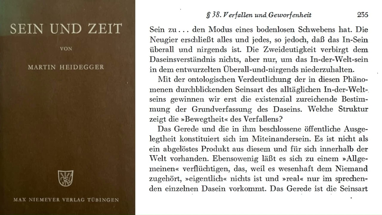 Heidegger | SEIN UND ZEIT | I. Abschnitt: Kapitel 5.B. | § 38 (1/2)