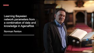 Learning Bayesian network parameters from a combination of data and knowledge in AgenaRisk