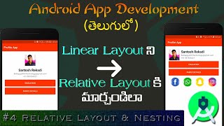 #4 Relative Layout & Nesting || How to Use Relative Layout In Android Studio || Relative Layout