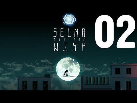 Прохождение Selma and the Wisp - Autumn Nightmare — 02 —  [Без комментариев]