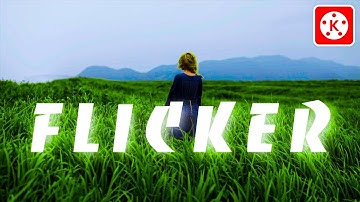 FLICKER Effect in Kinmaster | Cinematic Flicker EFFECT IN KINMASTER