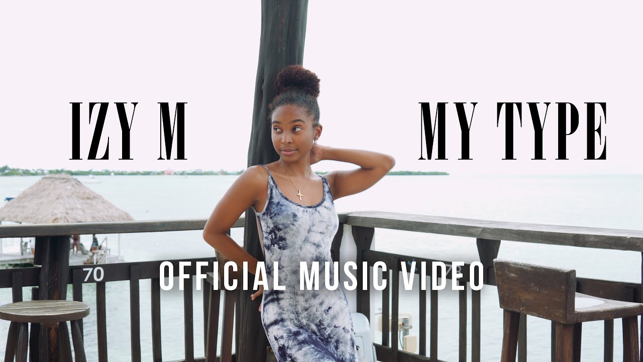 Watch Izy M - My Type (Official Music Video) on YouTube Watch Izy M - My Type (Official Music Video) on YouTube