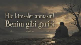 Benim Gibi Garibi Tasavvufi Ruhani Müzik & Sufi Ambient