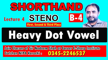 Shorthand Steno |Heavy Dot Vowel| Gulshan NIPA Karachi ESharp Institute  Sir Nadeem Shah| Hindi/Urdu