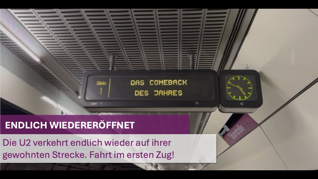 Wiedereröffnung der U2 - Fahrt mit dem ersten Zug und Eindrücke
