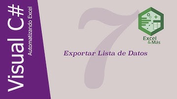Visual C# | Exportar Lista de Datos | Automatizando Excel