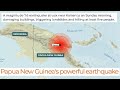 Deadly Magnitude 7.6 Quake Strikes PNG - The Sun Is Picking Up Steam - Iceland Update -Toxic Compost